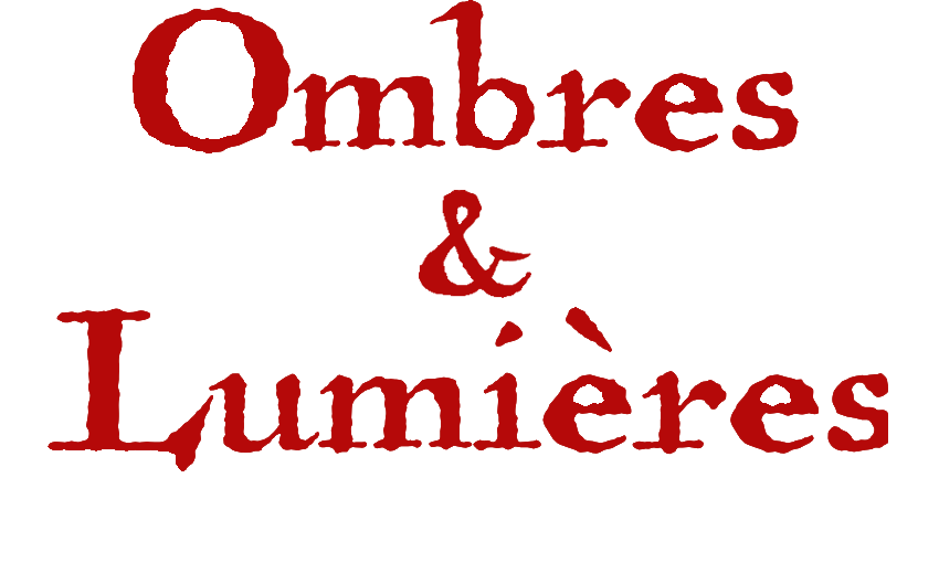 Ombres et Lumières